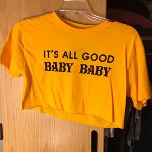 It’s all good baby baby T-shirt